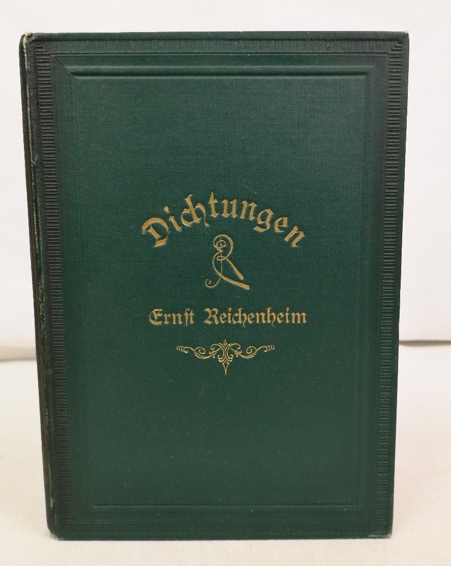 Reichenheim, Ernst:  Dichtungen. 