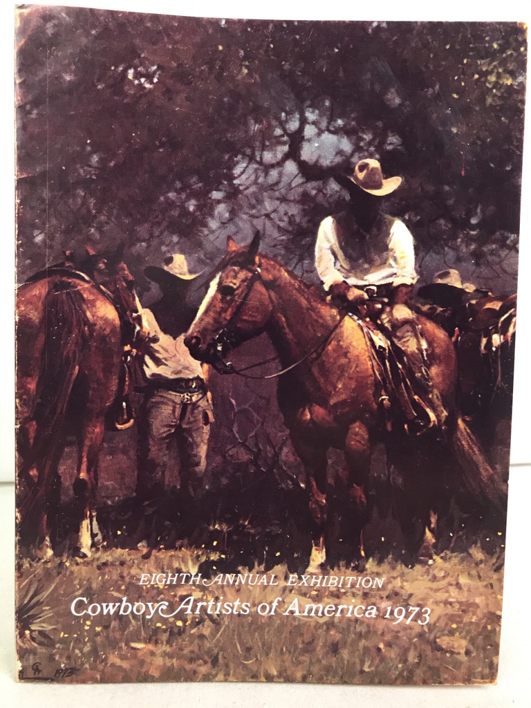 Phoenix Art Museum, (Hrsg.):  Eighth Annual Exhibition Cowboy Artists of America 1973. 
