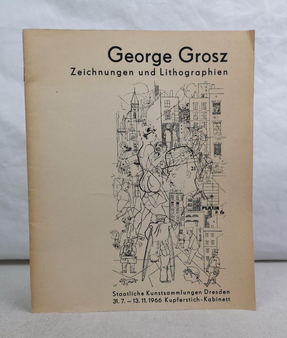 Grosz, George:  Zeichungen und Lithographien. 
