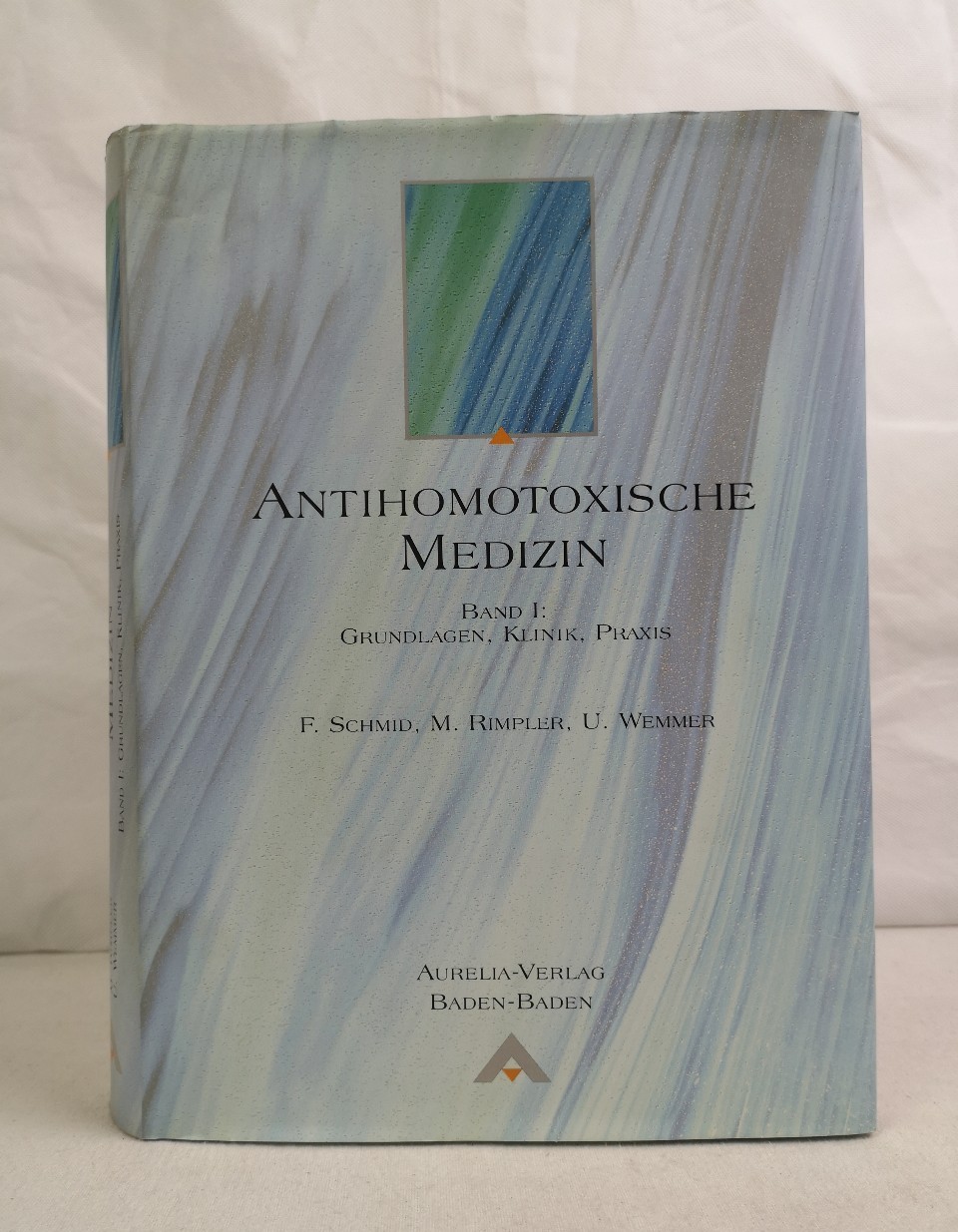 Schmid, Franz, Manfred Rimpler und Ulrich Wemmer:  Antihomotoxische Medizin; Teil: Bd. 1., Grundlagen, Klinik, Praxis. 