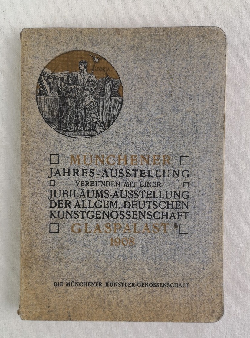 Mnchener Knstler-Genossenschaft:  Mnchener Jahres-Ausstellung verbunden mit einer Jubilums-Ausstellung der allgem. Deutschen Kunstgenossenschaft. Glaspalast. 