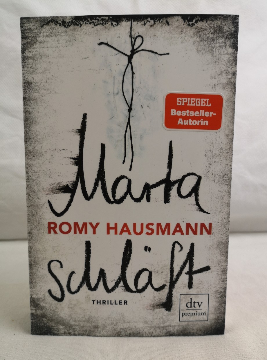 Hausmann, Romy:  Marta schlft. Thriller. 