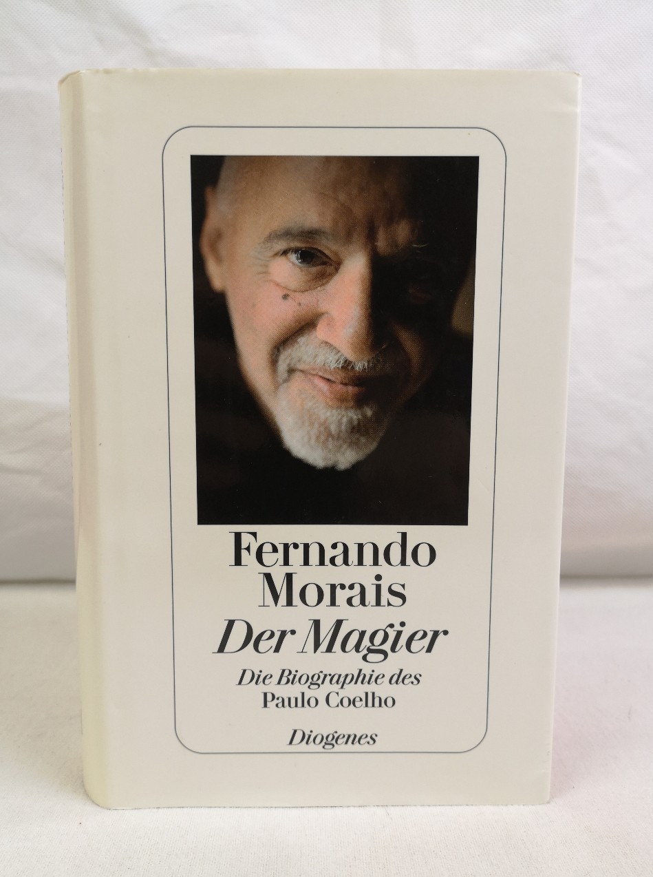 Morais, Fernando:  Der Magier. Die Biographie des Paulo Coelho. 
