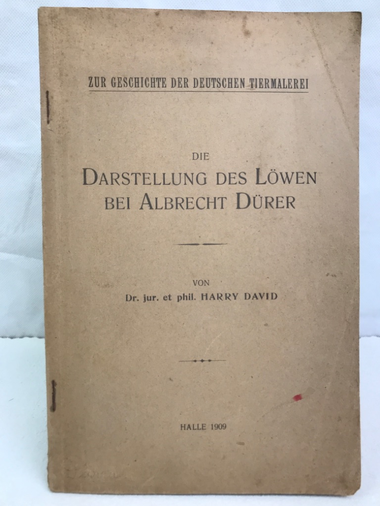 David, Harry:  Die Darstellung des Lwen bei Albrecht Drer. 