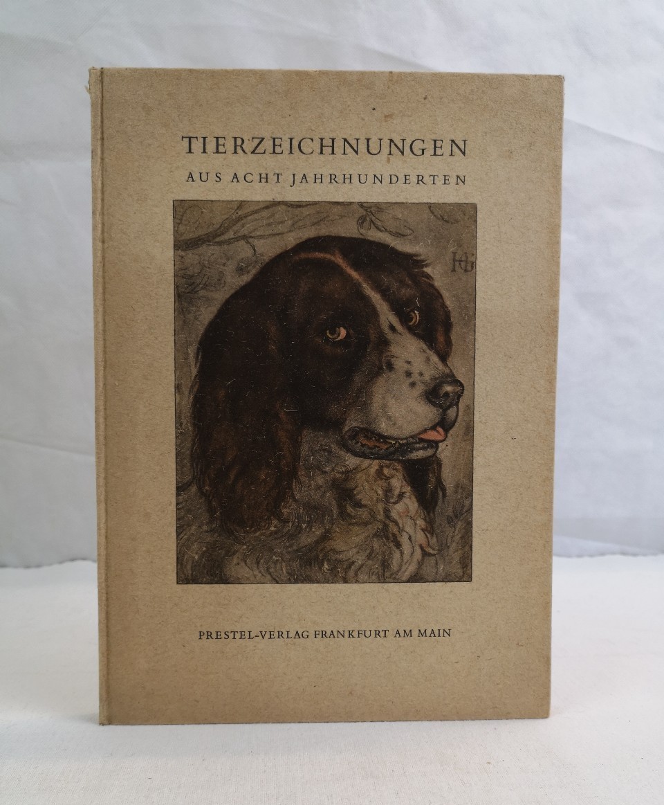 Prestel (Hrsg.):  Tierzeichnungen aus Acht Jahrhunderten. 