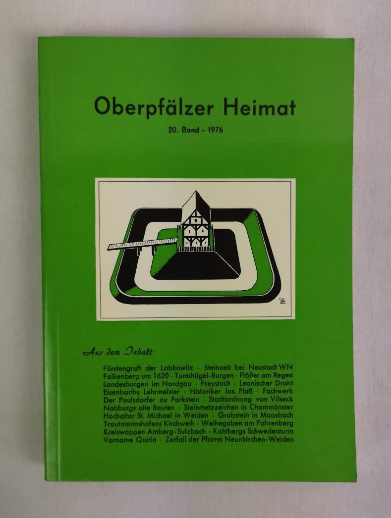Gagel, Ernst:  Oberpflzer Heimat. 20. Band - 1976. 