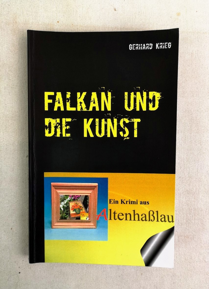 Krieg, Gerhard:  Falkan und die Kunst. 
