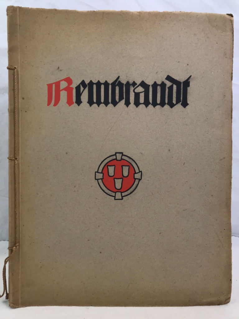 Jugendschriften-Ausschu Lehrerverein Dsseldorf, (Hrsg.):  Rembrandt. Aus Rembrandts Radierungen. 