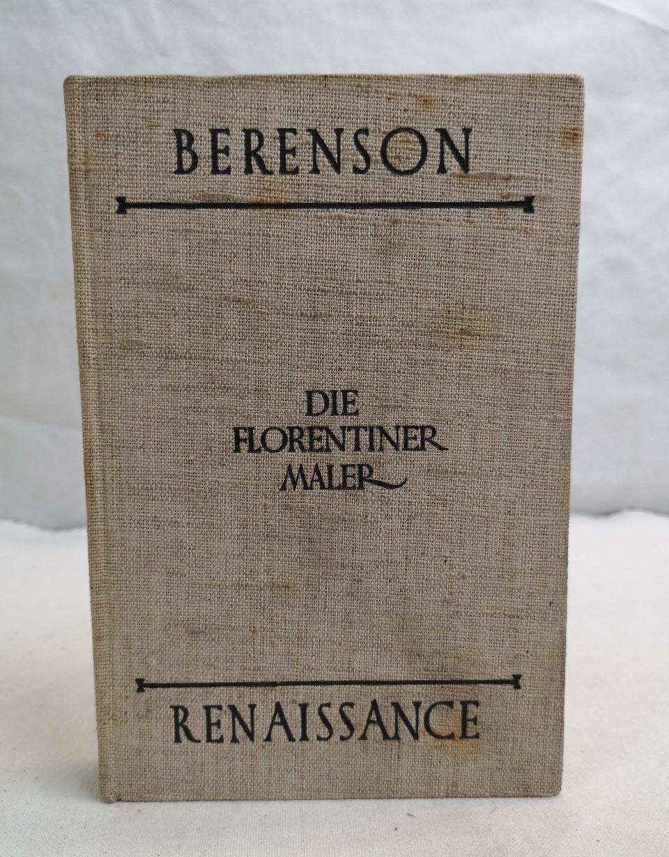 Berenson, Bernhard:  Die Florentiner Maler der Renaissance. 