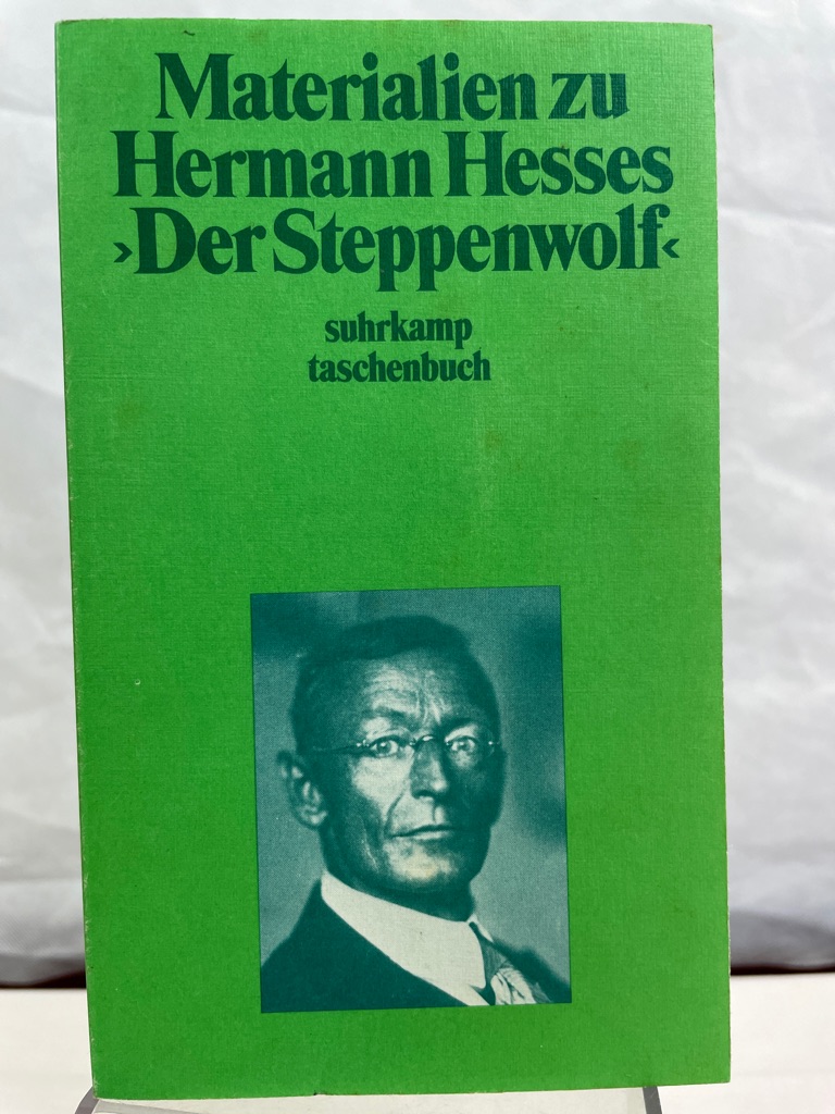 Michels, Volker und Hermann Hesse:  Materialien zu Hermann Hesses 