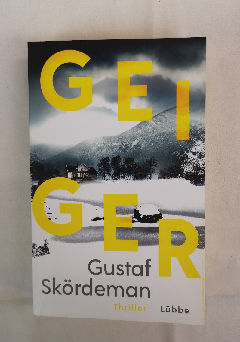 Skrdeman, Gustaf:  Geiger. Thriller. 