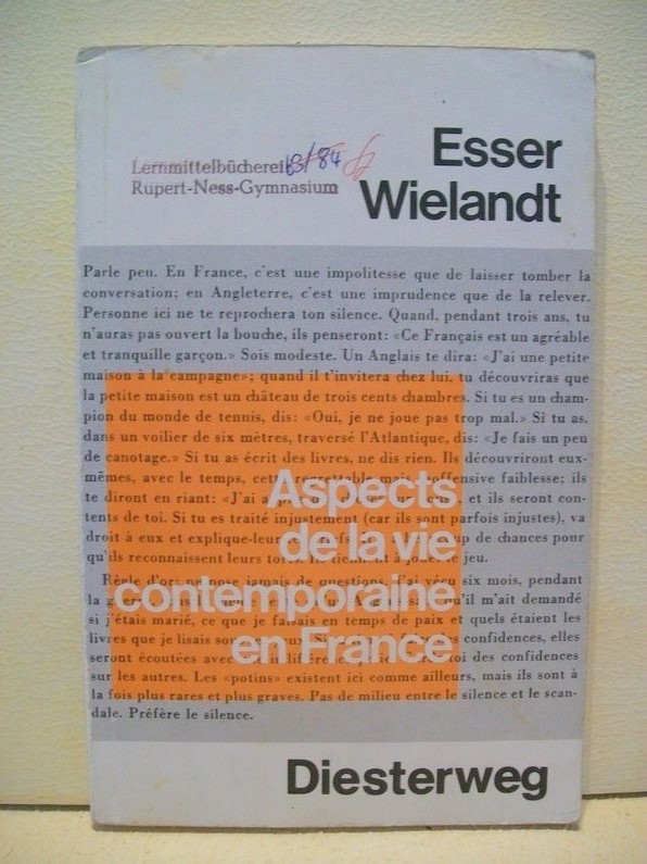Esser, Gnter [Hrsg.]:  Aspects de la vie contemporaine en France : Textsammlung fr d. bergang d. Sekundarstufe I in d. Sekundarstufe II 