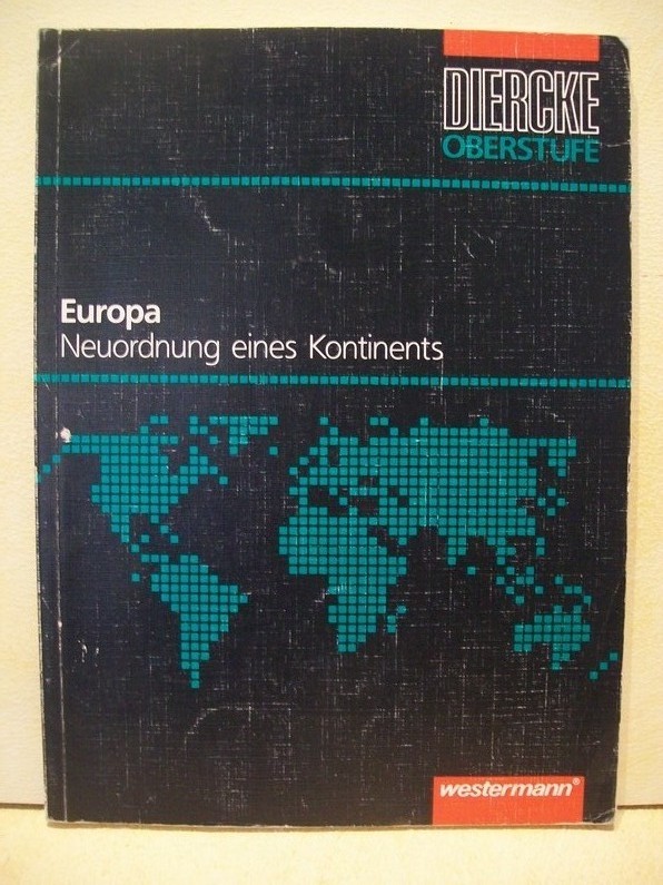 Volkmann, Hartmut:  Europa - Neuordnung eines Kontinents 
