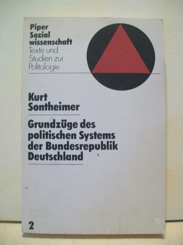 Sontheimer, Kurt:  Grundzge des politischen Systems der Bundesrepublik Deutschland 