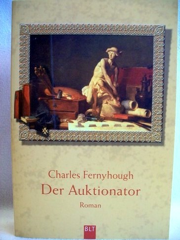 Fernyhough, Charles:  Der  Auktionator. 