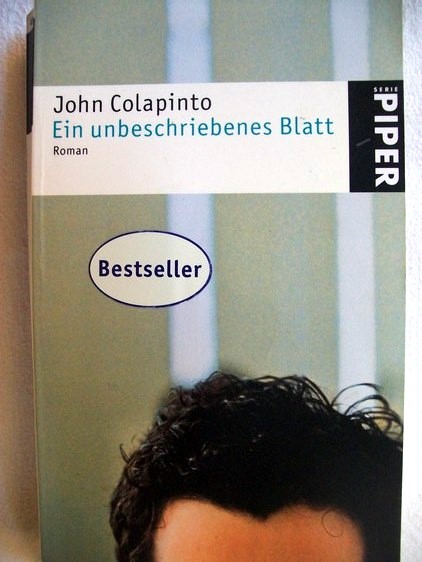 Colapinto, John:  Ein  unbeschriebenes Blatt 