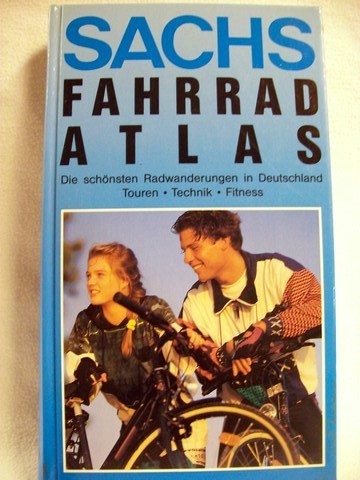 Rolf, Anita [Red.]:  Sachs Fahrrad-Atlas 