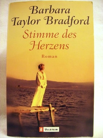 Bradford, Barbara Taylor:  Stimme des Herzens 