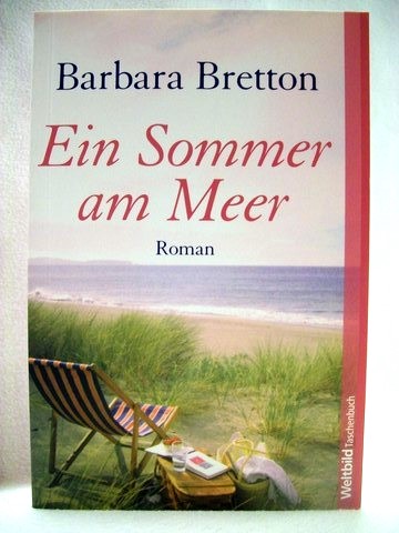Bretton, Barbara:  Ein  Sommer am Meer 