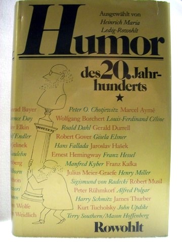 Ledig-Rowohlt, Heinrich Maria [Hrsg.]:  Humor des  20. [zwanzigsten] Jahrhunderts 
