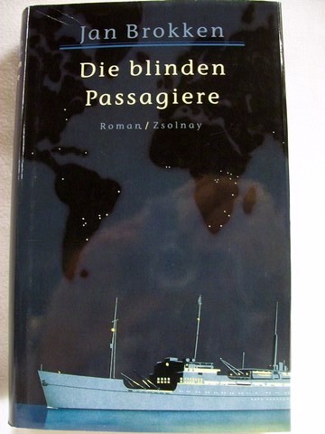 Brokken, Jan C.:  Die  blinden Passagiere 