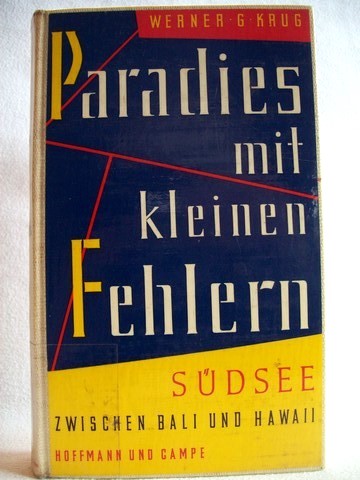 Krug, Werner Gerhard:  Paradies mit kleinen Fehlern 
