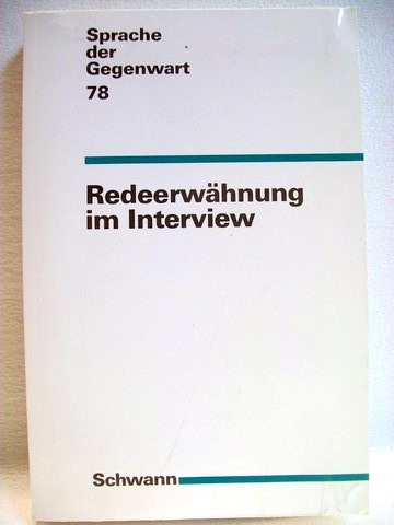 Schank, Gerd:  Redeerwhnung im Interview 