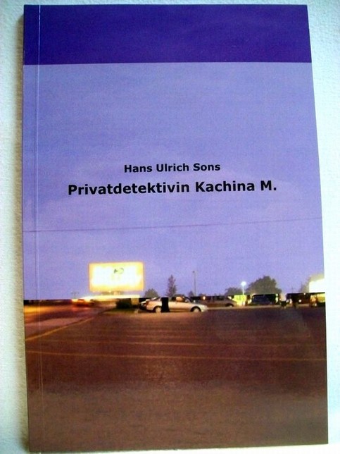 Privatdetektivin Kachina M.