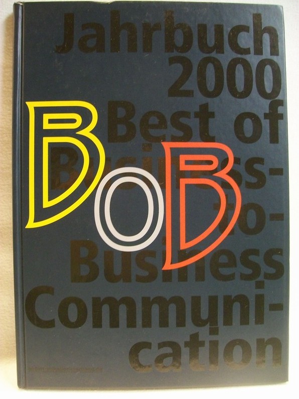 Best of Business-to- Business Communication Jahrbuch 2000