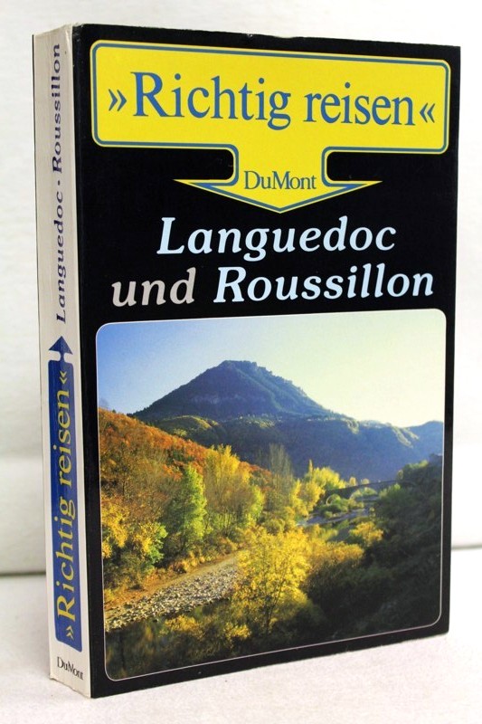 Althoff, Dirk:  Languedoc und Roussillon. Richtig reisen. DuMont 