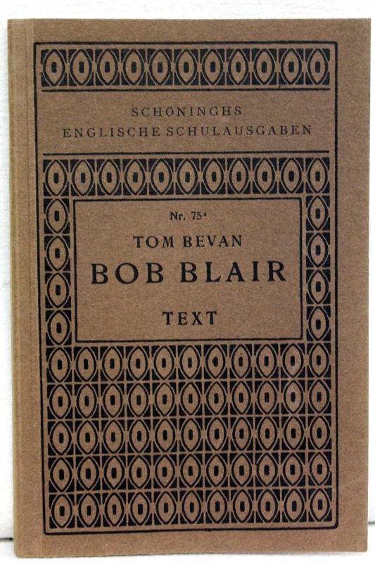 Bevan, Tom:  Bob Blair : a story of Australian life and adventures. 