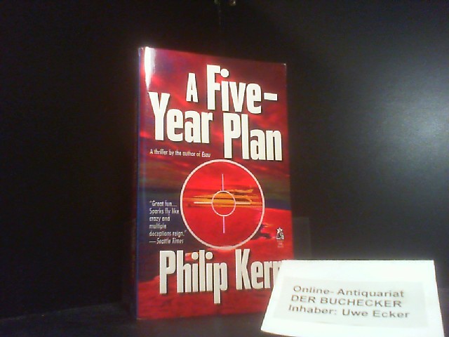 A Five-Year Plan - Kerr, Philip