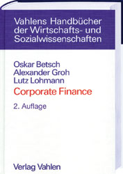 Betsch, Oskar  Corporate Finance. Unternehmensbewertung, M & A und innovative Kapitalmarktfinanzierung. 