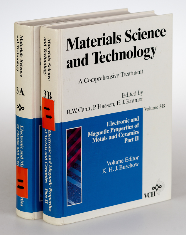 Buschow, K. H. J. (Ed.)  Materials Science and Technology. A Comprehensive Treatment. Vol. 3 A + 3 B: Electronic and Magnetic Properties of Metals and Ceramics. Part I+II. [2 Vols]. 