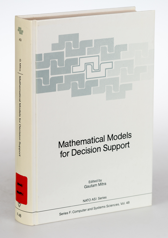 Mathematical Models for Decision Support. (=NATO ASI Series. Series F: Computer and Systems Sciences; Vol. 48).