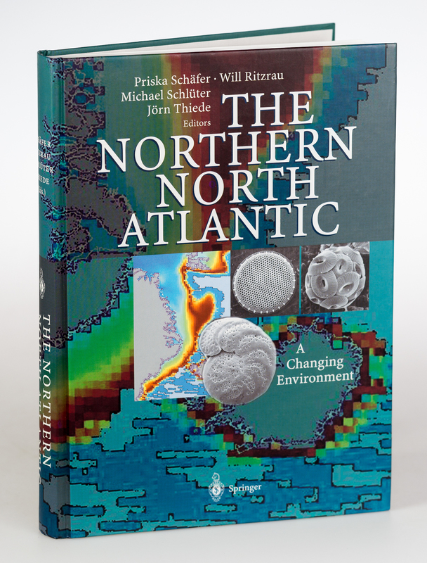 Schäfer, Priska and Will u. a. (Edts.) Ritzrau:  The Northern North Atlantic. A Changing Environment. 