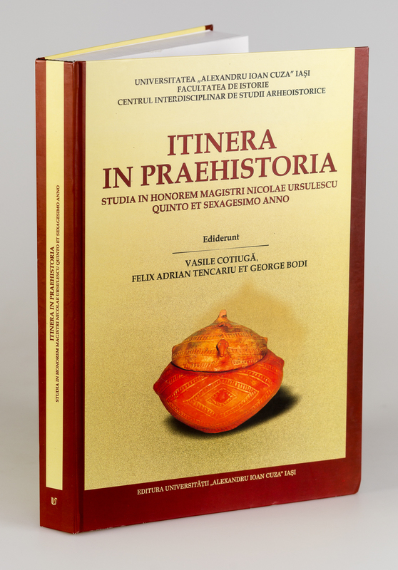 Cotiuga, Vasile a. o. (Edts.):  Itinera in Praehistoria. Studia in honorem magistri Nicolae Ursulescu quinto et sexagesimo anno. (=Universitea 
