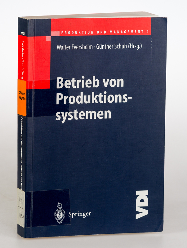 Produktion und Management 4: Betrieb von Produktionssystemen.