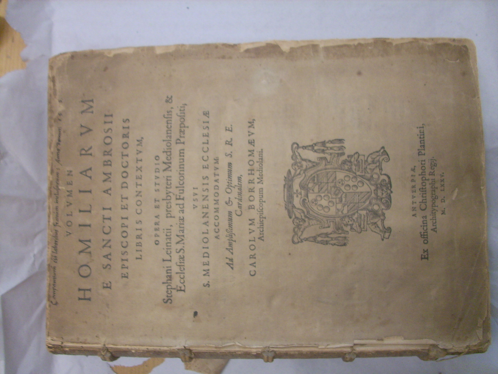   Volumen homiliarum e Sancti Ambrosii episcopi et doctoris libris contextum, opera et studio Stephani Leinatii. 