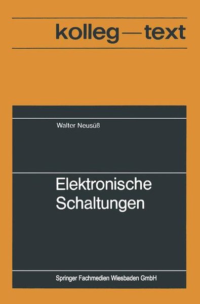 Neus, Walter:  Elektronische Schaltungen. 