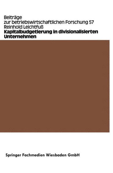 Leichtfuss, Reinhold:  Kapitalbudgetierung in divisionalisierten Unternehmen. Untersuchung zur Koordinationseffizienz von Dekompositionsprinzipien. (=  Beitrge zur betriebswirtschaftlichen Forschung. Band 57). 