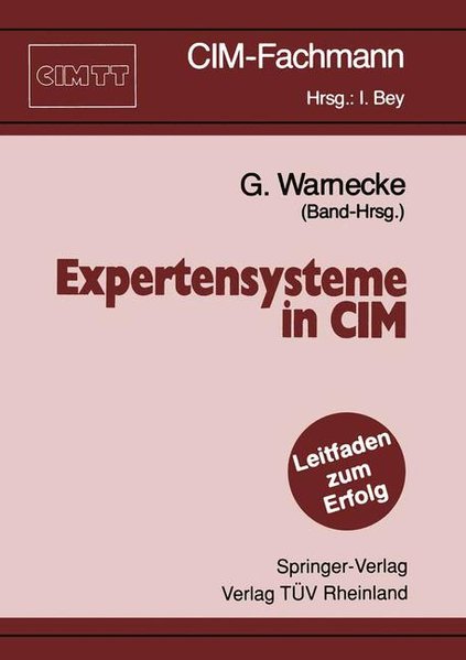 Expertensysteme in CIM. CIM-Fachmann.