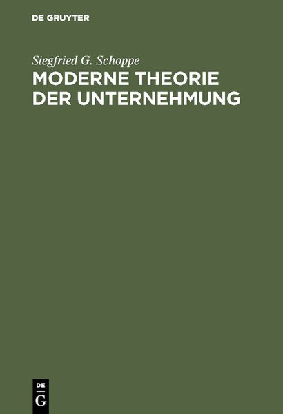 Schoppe, Siegfried G. u.a.:  Moderne Theorie der Unternehmung. 