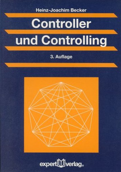 Becker, Heinz.Joachim:  Controller und Controlling. 