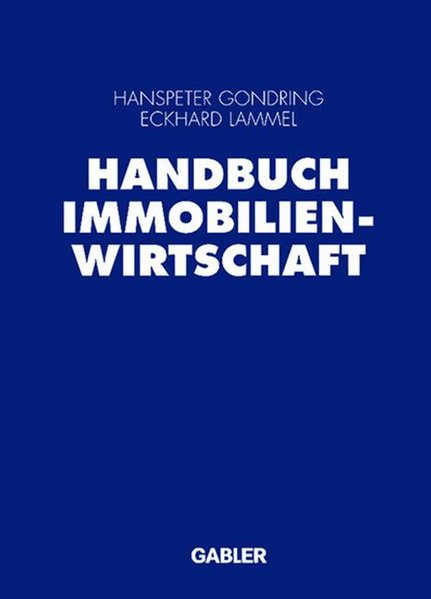 Handbuch Immobilienwirtschaft.