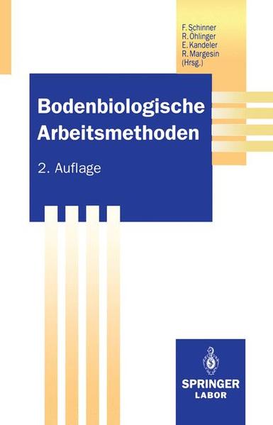 Schinner, Franz u. a. (Hg.):  Bodenbiologische Arbeitsmethoden. 