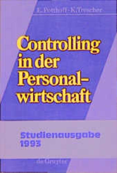 Potthoff, Erich und Karl Trescher:  Controlling in der Personalwirtschaft. 