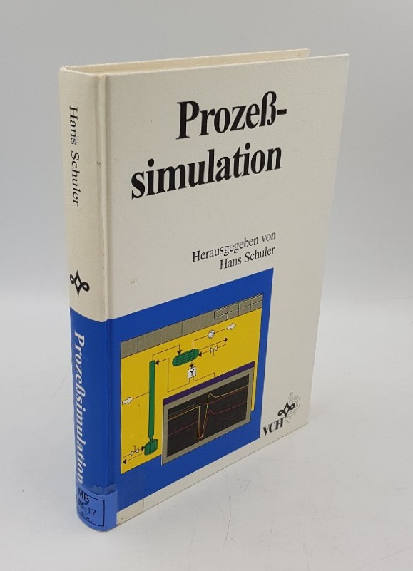 Schuler, Hans (Herausgeber):  Prozesssimulation. 