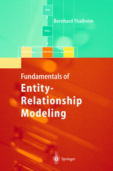 Thalheim, Bernhard:  Entity relationship modeling : foundations of database technology. 