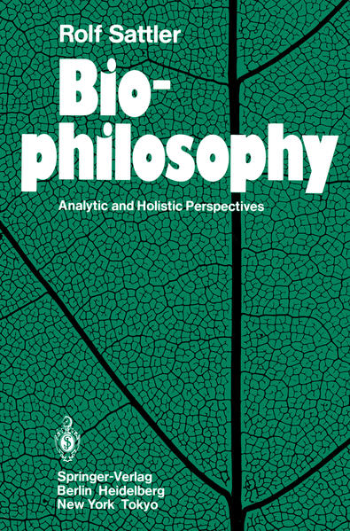 Biophilosophy. Analytic and Holistic Perspectives.
